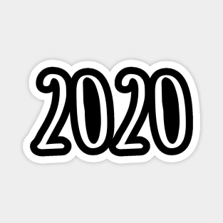 YEAR OF 2020 Magnet