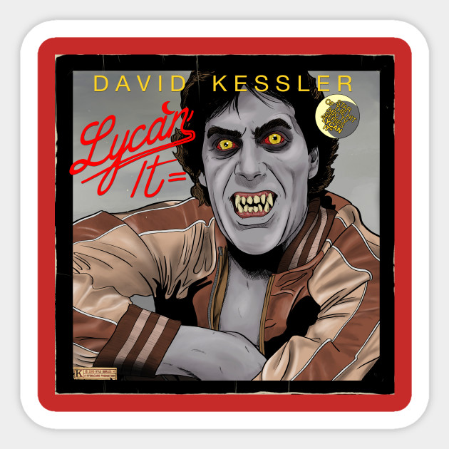 Lycan It An American Werewolf In London Aufkleber Teepublic De