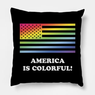 America Is Colorful! (Stars And Stripes) Pillow