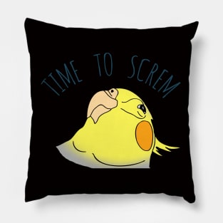 time to screm - cockatiel Pillow