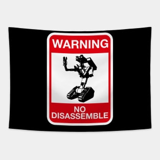 Warning - No Disassemble Tapestry