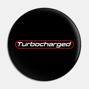 Turbocharged Pin