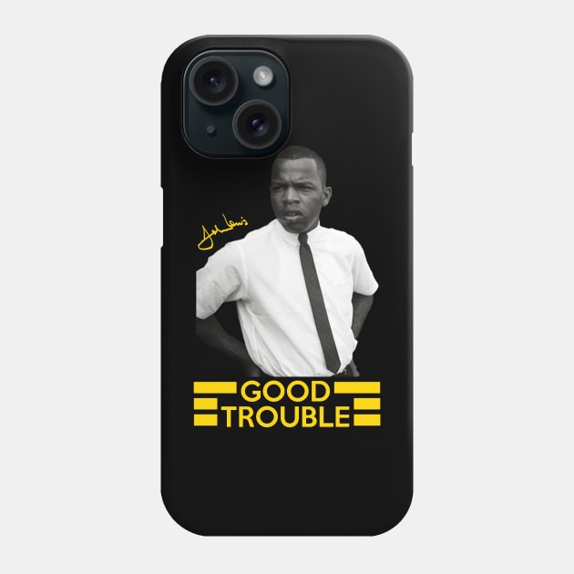 Good Trouble Phone Case by darklordpug