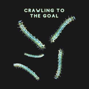 Crawling To The Goal T-Shirt