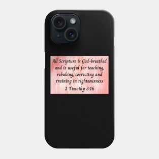 Bible Verse 2 Timothy 3:16 Phone Case