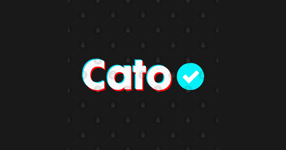 Cato Name Verify Blue Check Cato Name Gift - Cato - Crewneck Sweatshirt ...