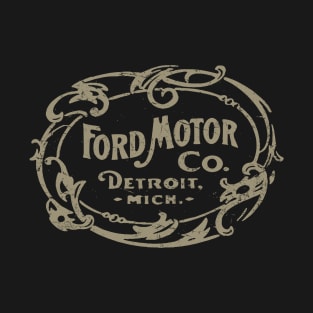 Ford Motoc Co. vintage sign T-Shirt