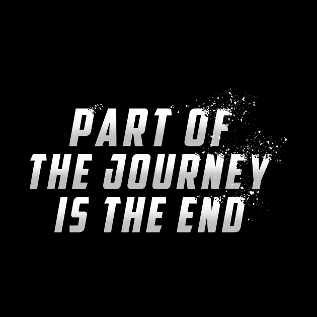 Part of the Journey is the End by VanHand