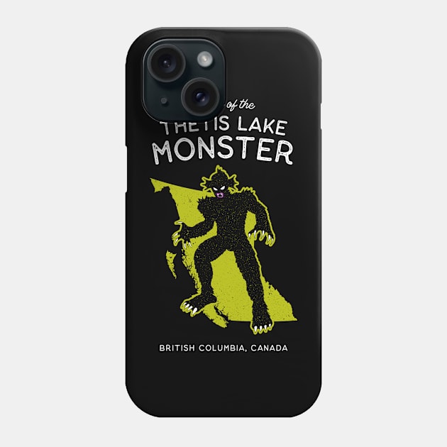 Home of the Thetis Lake Monster - Canadian Cryptid Phone Case by Strangeology