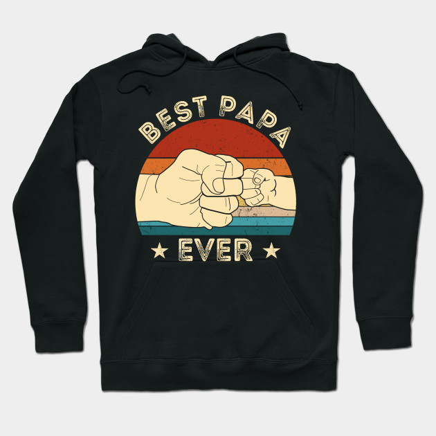 Best Papa Ever Cute Shirt World Greatest Father Day Gift Dad Zip Hoodie