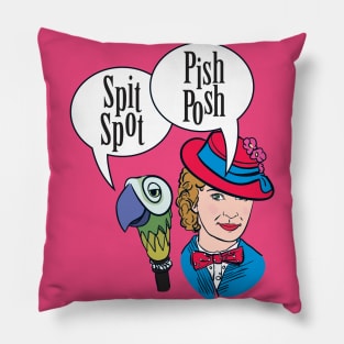 Pish Posh Spit Spot Pillow