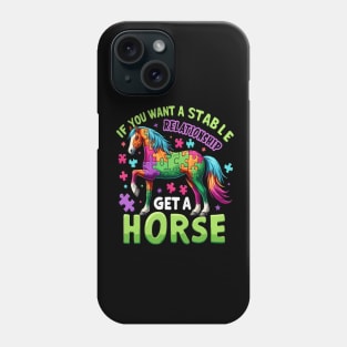 If you want a stable relationship get a horse funny puzzle Phone Case