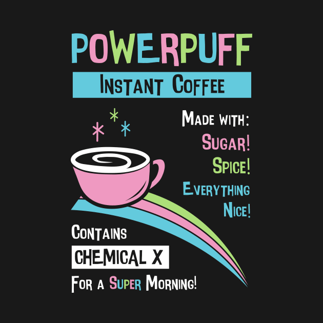 Powerpuff Coffee by katiestack.art