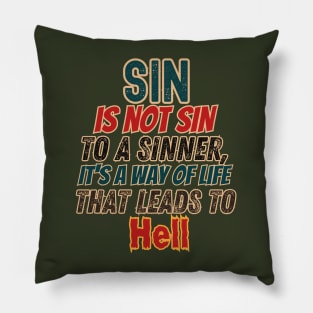 Christian designs about Sin Pillow