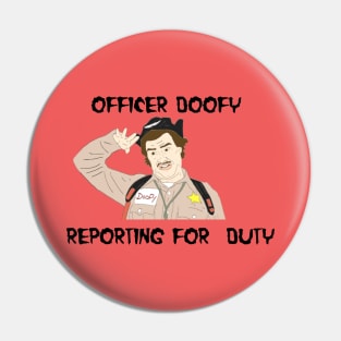 Officer Doofy Pin