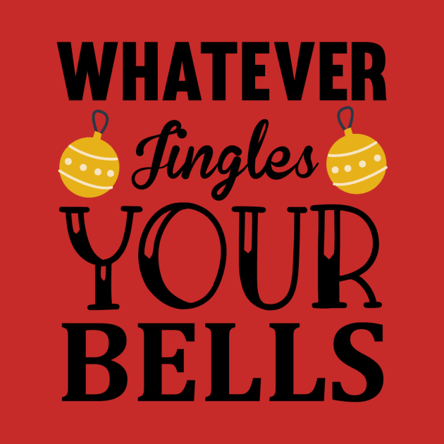 Whatever jingles your bells by Fun Planet