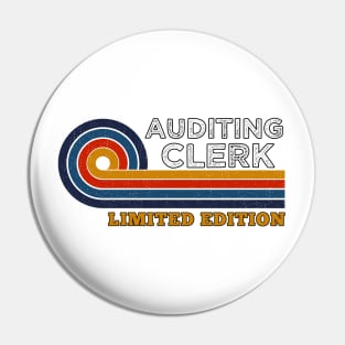 Funny Retro Vintage Sunset Auditing Clerk Design  Gift Ideas Humor Pin