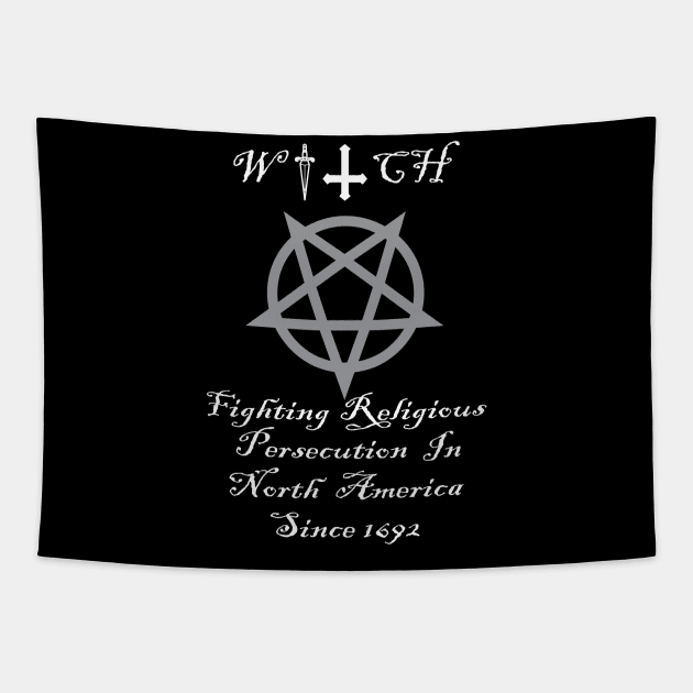 Witches Fighting Religious Persecution In North America Since 1692 Tapestry by WyteMojo