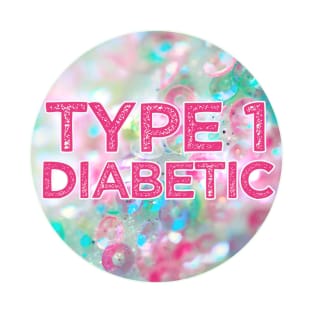 Type 1 Diabetes - Glitter T-Shirt