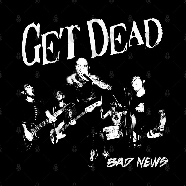 Get Dead Bad News by indoart