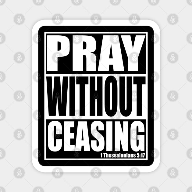 Pray Without Ceasing Christian Gift Magnet by Douglas's Store 3