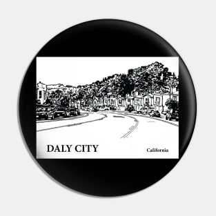 Daly City California Pin