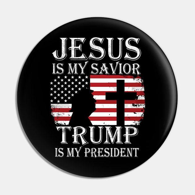 Vintage Jesus Is My Savior Trump Is My President Pin by RansomBergnaum