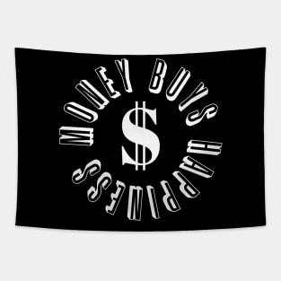 Money Buys Happiness 2 Tapestry