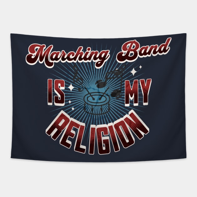 Marching Band is My Religion Band Funny Tapestry by MalibuSun