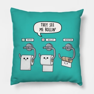 They See Me Rollin' Pillow