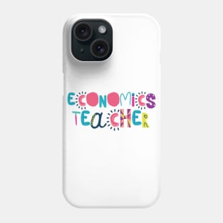 Cute Economics Teacher Gift Idea Back to School Phone Case