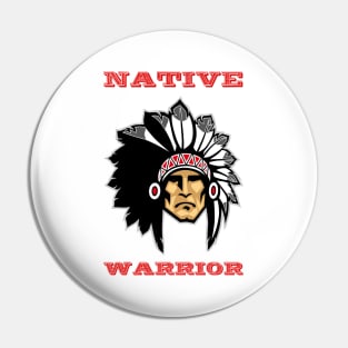 Native Warrior Pin