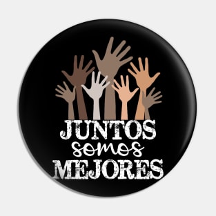 Juntos somos mejores Pin