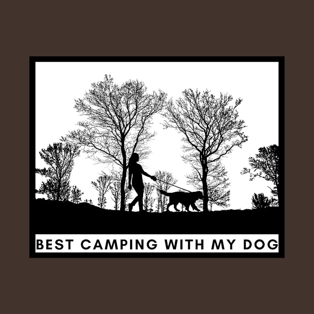 Best Camping With My Dog by 29 hour design