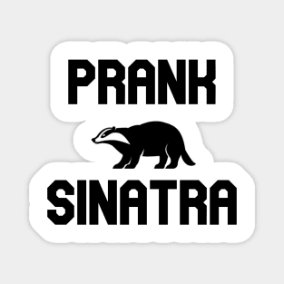 Prank Sinatra Magnet