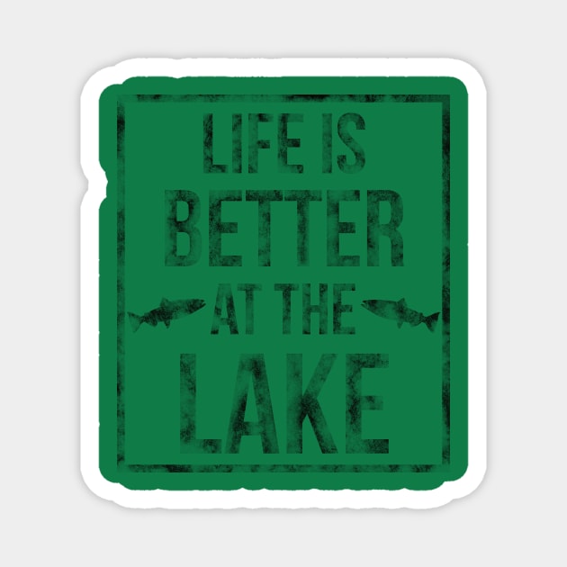 Life is Better at the Lake T-Shirt Magnet by lucidghost