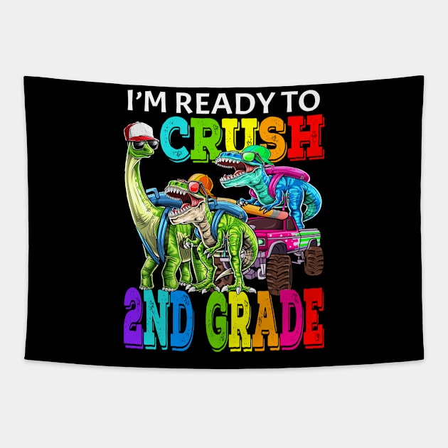 I'm Ready To Crush 2nd Grade Monster Truck Dinosaur Back To School Tapestry by eyelashget