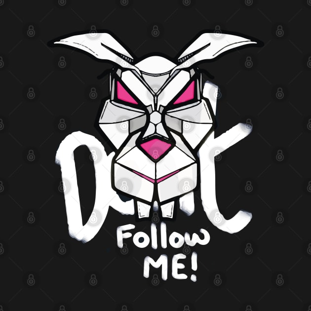 White Rabbit - Don't Follow me by Reed Design & Illustration