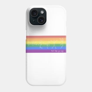 Dont hide your magic Phone Case