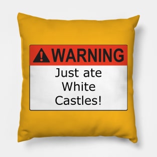 Warning White Castles Pillow