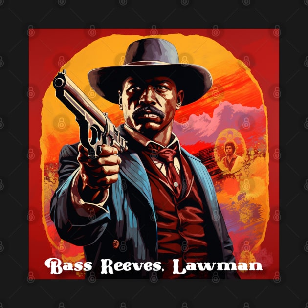 Bass Reeves - Design 3 by Joe Neckbone's Hangout