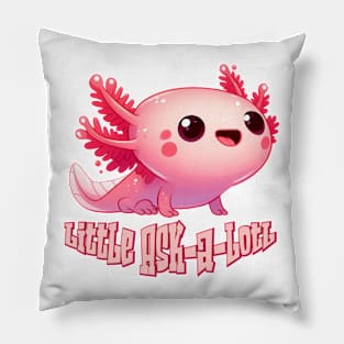 Cute Little Ask-a-lotl Axolotl Illustration Pillow