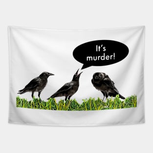 It's murder! Tapestry