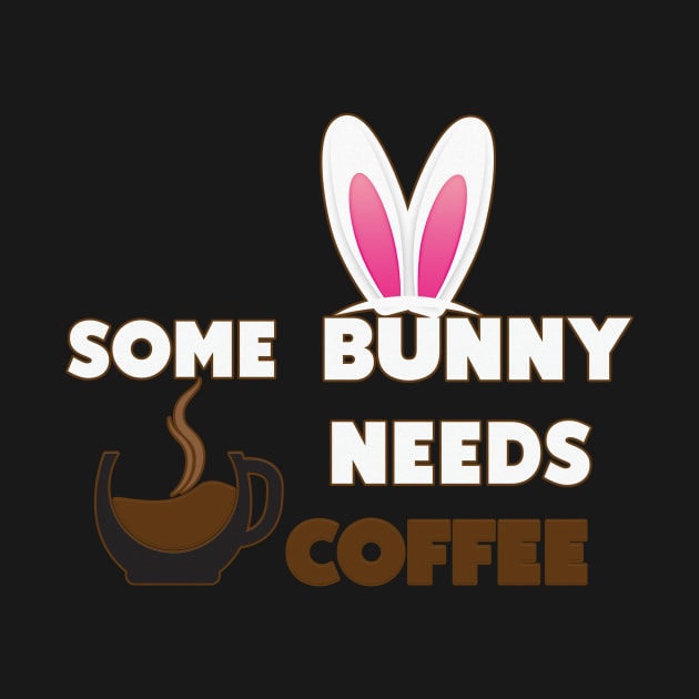 Some Bunny Needs Coffee by Ras-man93