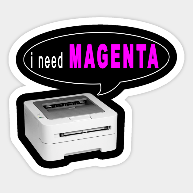 Printer Magenta Meme Meme Sticker Teepublic