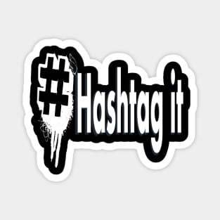 hashtag it new design t-shirt 2020 Magnet