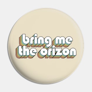 Bring Me the Horizon - Retro Rainbow Typography Faded Style Pin