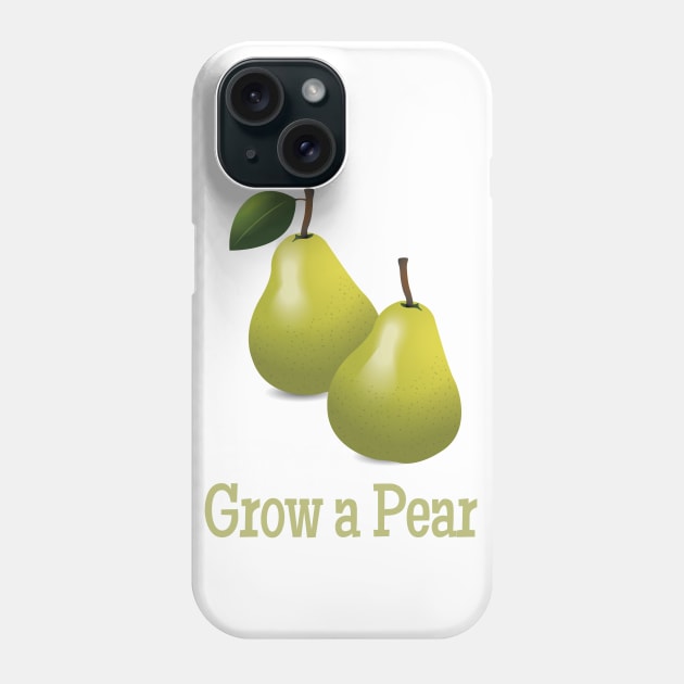 Grow a Pear, (Pair) Phone Case by chrayk57