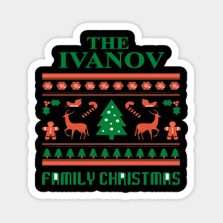 Family Christmas - Groovy Christmas IVANOV family, Family Christmas T-shirt, Pjama T-shirt Magnet