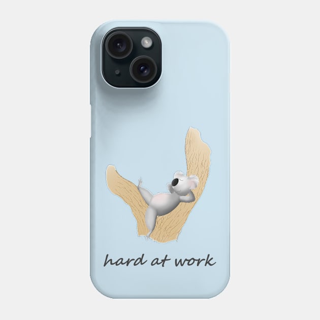 Hard working koala Phone Case by shackledlettuce